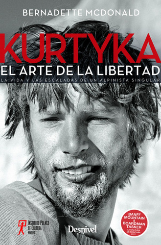 Kurtyka, El Arte De La Libertad - Mcdonald,bernadette