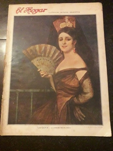 Revista El Hogar 8 6 1917 La Goya Anselmo Nieto   