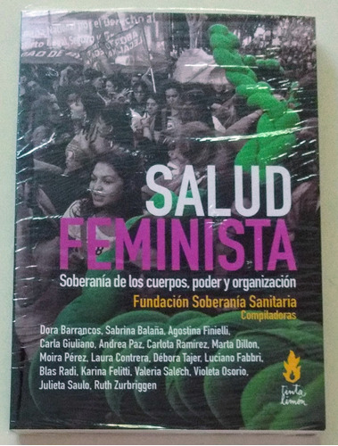 Salud Feminista / Fund. Soberanía Sanitaria / Ed Tinta Limón