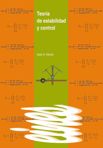 Teorãâa De Estabilidad Y Control., De García Rodríguez, Isaac A.. Editorial Edicions De La Universitat De Lleida, Tapa Blanda En Español