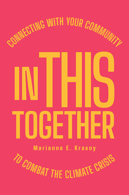 Libro In This Together: Connecting With Your Community To...