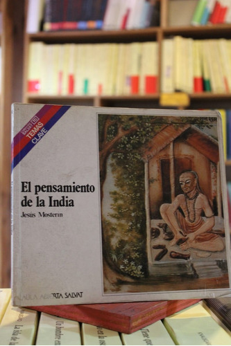 El Pensamiento De La India - Jesús Mosterin