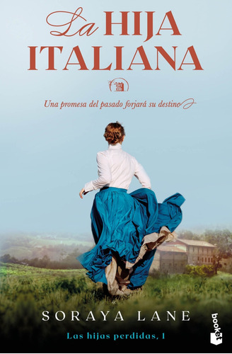 La Hija Italiana (serie Las Hijas Perdidas, 1)  -  Lane, So