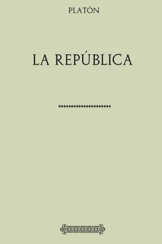 Libro: Colección Platón. La República (edición En Español)