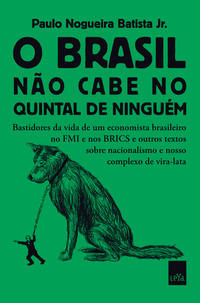 Libro Brasil Nao Cabe No Quintal De Ninguem O De Batista Jr