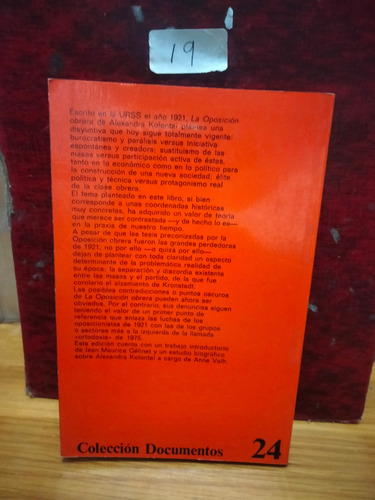 La Oposición Obrera. Alexandra Kolontai. (Usado)
