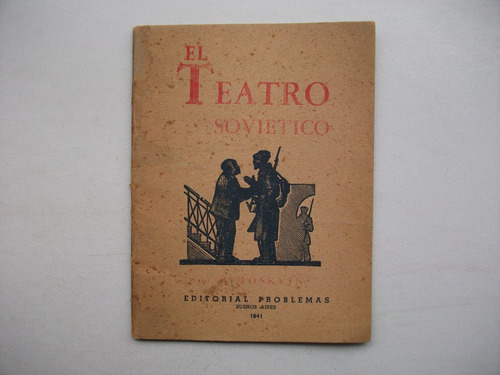 El Teatro Soviético - I. Moskvin