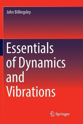 Libro Essentials Of Dynamics And Vibrations - John Billin...