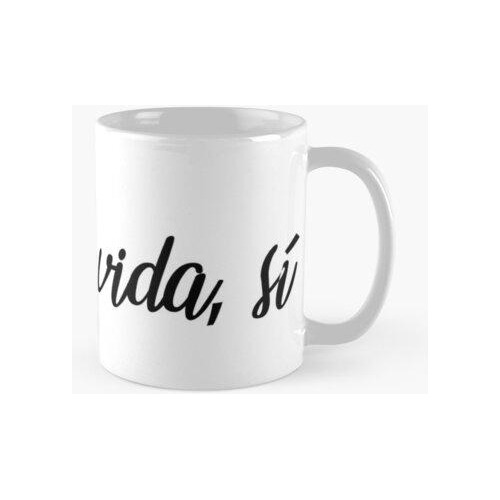 Taza Así E' La Vida, Sí (bam Bam Camila Cabello) Calidad Pre