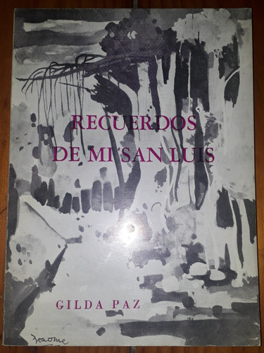 Recuerdos De Mi San Luis - Gilda Paz - Firmado