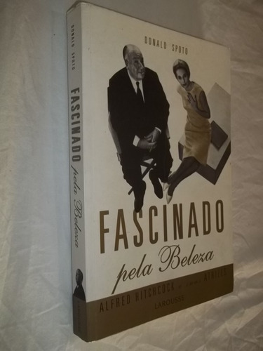 Livro - Fascinado Pela Beleza - Donald Spoto