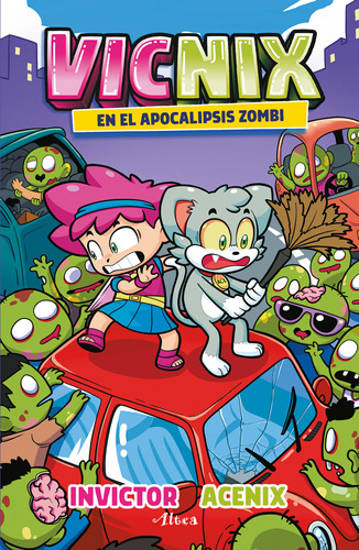 Libro Vicnix En El Apocalipsis Zombie - Invictor Y Acenix