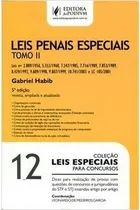 Comprar Livro Leis Penais Especiais: Tomo Ii - Coleção Leis Especiais Para Concursos 12 - Gabriel Habib [2014]