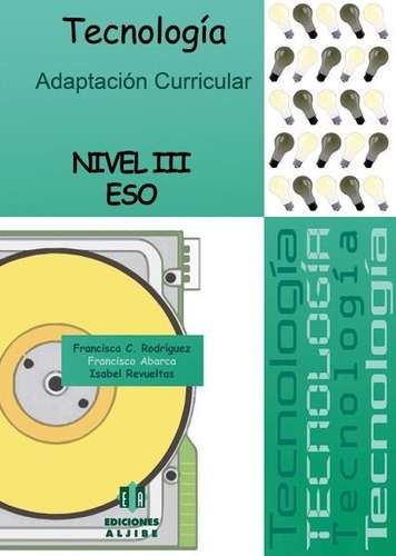 Tecnologia Adaptacion Curricular Nivel Iii Eso - Aljibe