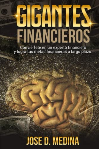 Libro : Gigantes Financieros Conviertete En Un Experto...