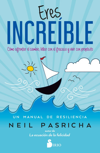 Eres Increíble - Pasricha Neil