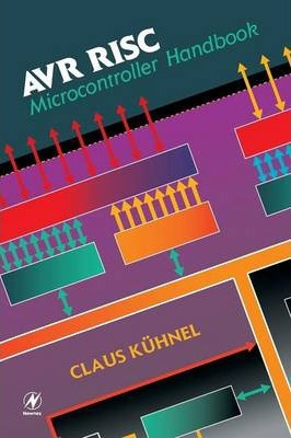 Libro Avr Risc Microcontroller Handbook - Claus Kuhnel
