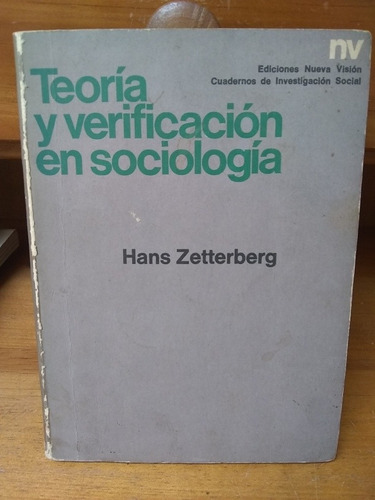 Teoría Y Verificación En Sociología. Hans Zetterberg.