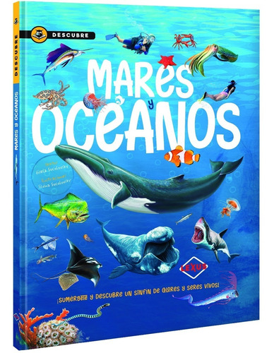 Libro - Descubre Mares Y Oceanos - Lexus Editores