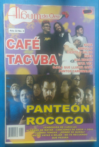 Album De Oro/ Café Tacuba Y Panteón Rococo/ Especial.