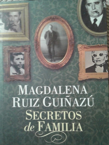 Secretos De Familia M.r.guiñazu