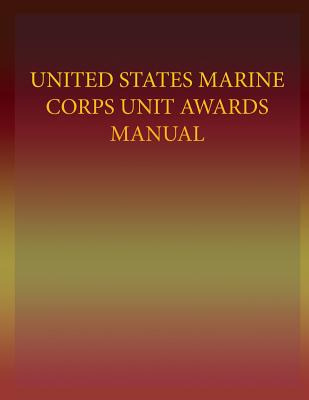 Libro United States Marine Corps Unit Awards Manual - U S...