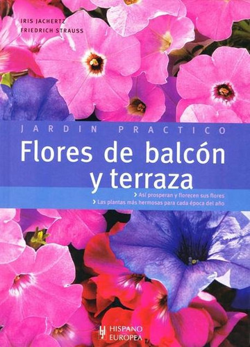 Flores De Balcon Y Terraza . Jardin Practico
