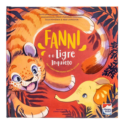 Habilidades Emocionais: Fanni E O Ligre Inquieto