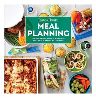 Libro: Taste Of Home Meal Planning: The 500+ Recipes, Secret