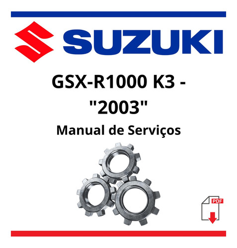Manual De Serviços Suzuki Gsx-r1000 K3 - 2003