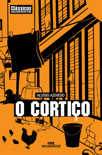 O cortiço, de Azevedo, Aluísio. Série Clássicos da Literatura Brasileira e Portuguesa Editora Melhoramentos Ltda., capa mole em português, 2011