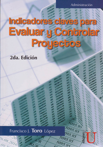 Indicadores Y Claves Para Evaluar Y Controlar Proyectos 2ª E