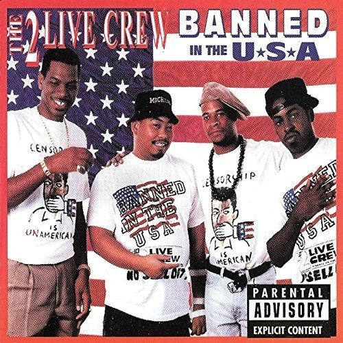 Cd Banned In The Usa - 2 Live Crew