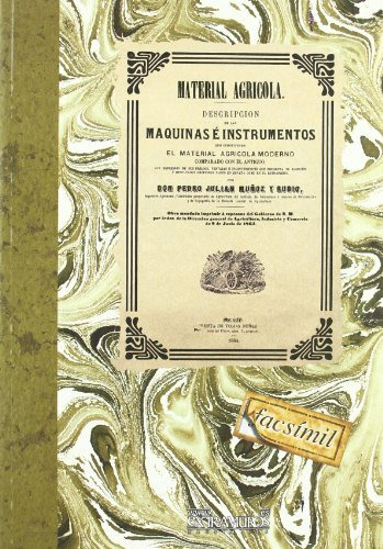 Libro Material Agricola De Pedro Julián Muñoz Y Rubio Ed: 1