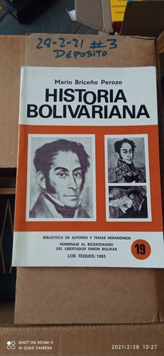 Libro Historia Bolivariana. Mario Briceño Perozo