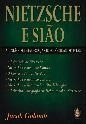 Nietzsche E Sião: Nietzsche E Sião, De Jacob Golomb., Vol. Não Aplica. Editora Madras, Capa Mole Em Português