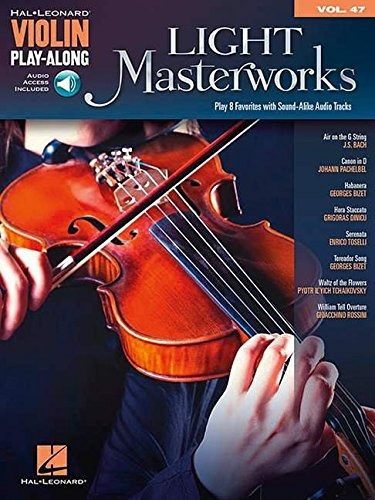 Light Masterworks Violin Playalong Volume 47