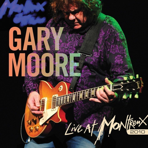 Blu Ray - Gary Moore  Live At Montreux 2010