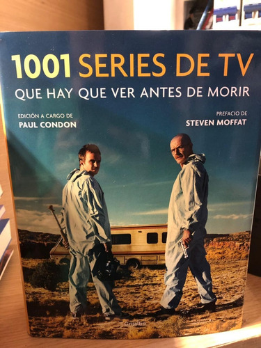 1001 Series De Tv Que Hay Que Ver Antes De Morir - Grijalbo