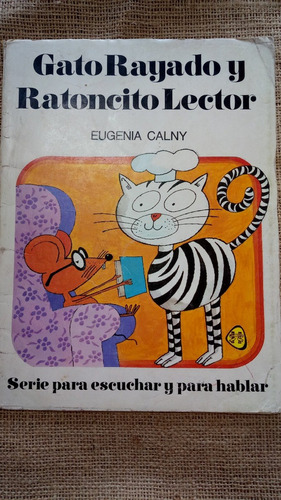 Eugenia Calny / Gato Rayado Y Ratoncito Lector / Infantil