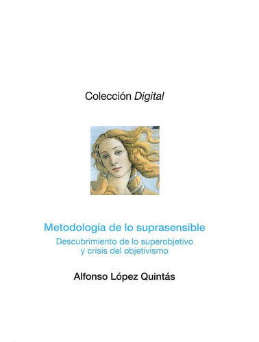 Metodologia De Lo Suprasensible - Lopez Quintas, Alfonso