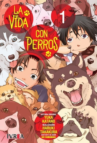 Ivrea - La Vida Con Perros #1 (de 3) - Nuevo!!