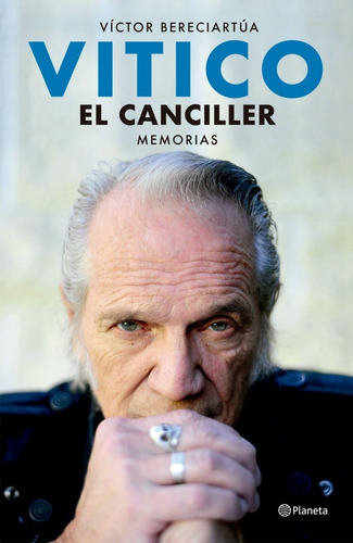 El Canciller - Vitico - Planeta - Libro