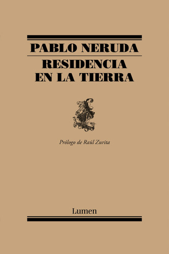 Residencia En La Tierra / Pablo Neruda (envíos)