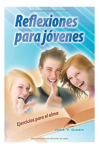 Libro Reflexiones Jóvenes Ejercicios Alma (spa