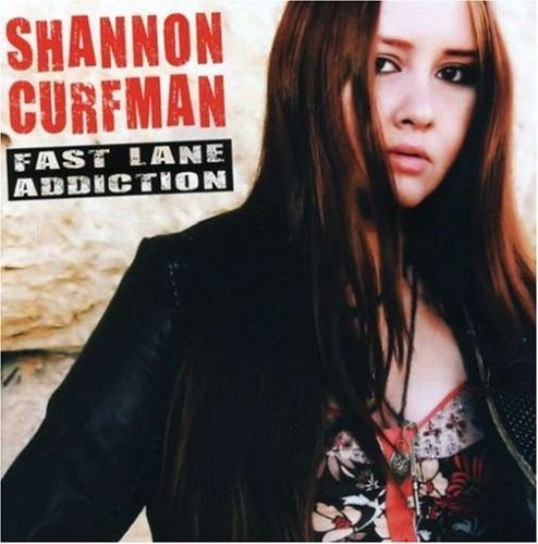 Shannon Curfman Fast Lane Addiction (cd Nuevo Import)