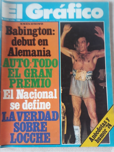 El Grafico N° 2876 - Noviembre 1974 El Gran Premio - Locche