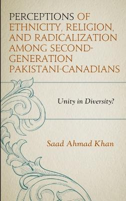 Libro Perceptions Of Ethnicity, Religion, And Radicalizat...