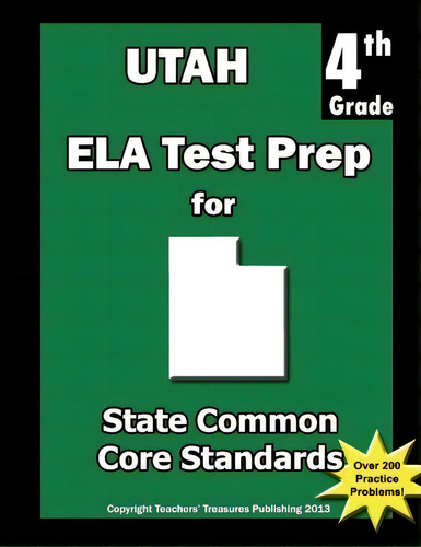 Utah 4th Grade Ela Test Prep, De Teachers' Treasures. Editorial Createspace Independent Publishing Platform, Tapa Blanda En Inglés