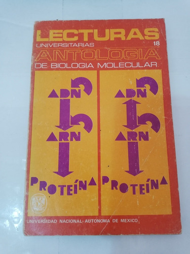  Lecturas Universitarias Antología De Biología Molecular